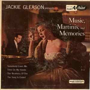 Jackie Gleason - Music, Martinis, And Memories (Part 4) FLAC