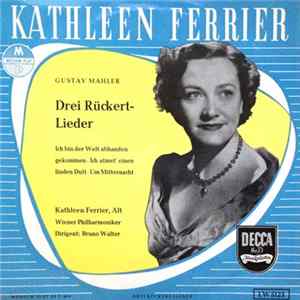 Kathleen Ferrier, Bruno Walter, Wiener Philharmoniker / Gustav Mahler - Drei Rückert-Lieder FLAC