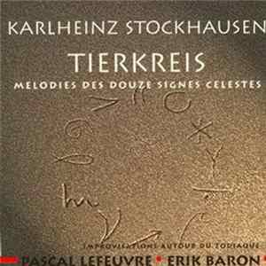 Karlheinz Stockhausen - Tierkreis - Mélodies Des Douze Signes Célestes FLAC