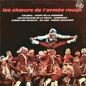 Les Choeurs De L'Armée Rouge - Les Choeurs De L'armée Rouge FLAC