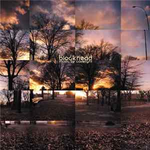 Blockhead - Music By Cavelight FLAC