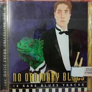 Various - No Ordinary Blues - The Music Freak Collection FLAC