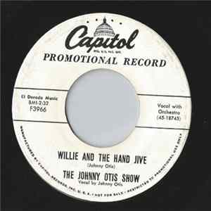 The Johnny Otis Show - Willie And The Hand Jive FLAC