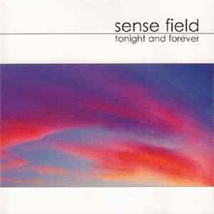 Sense Field - Tonight And Forever FLAC