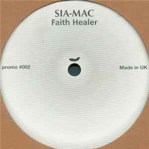 Sia-Mac - Faith Healer FLAC