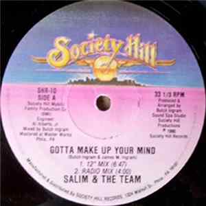 Salim & The Team - Gotta Make Up Your Mind FLAC