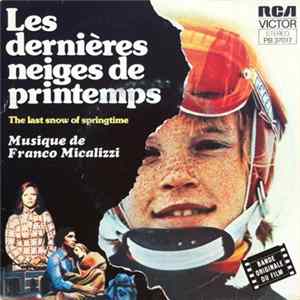 Franco Micalizzi - Les Dernières Neiges De Printemps FLAC