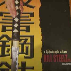 DJ Rectangle - Kill Steelz Vol.1 FLAC