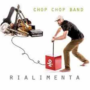 Chop Chop Band, Giuseppe Guaglione, Pino Pepsee - Rialimenta FLAC