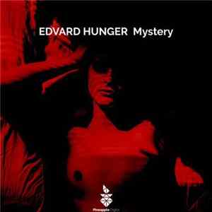 Edvard Hunger - Mystery FLAC