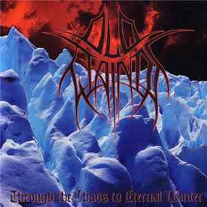 Old Wainds - Through The Chaos To Eternal Winter FLAC