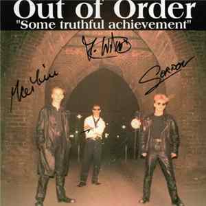 Out Of Order - Some Truthful Achievement FLAC
