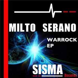 Milto Serano - Warrock EP FLAC