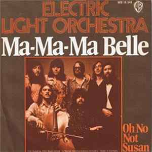 Electric Light Orchestra - Ma-Ma-Ma Belle FLAC