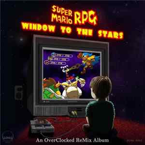 Various - Super Mario RPG: Window To The Stars FLAC