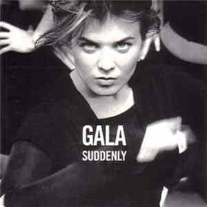 Gala - Suddenly FLAC