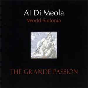 Al Di Meola, World Sinfonia - The Grande Passion FLAC