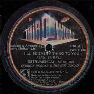 Jane Powell , Cedrick Brooks & The Hot Squad - I'll Be Everything To You FLAC