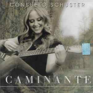 Consuelo Schuster - Caminante FLAC