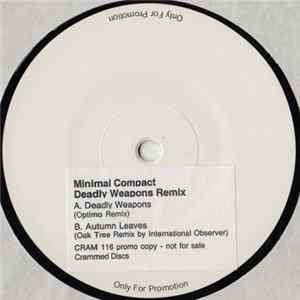 Minimal Compact - Deadly Weapons Remix FLAC