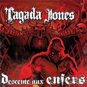 Tagada Jones - Descente Aux Enfers FLAC