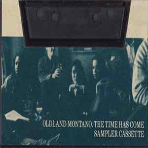 Oldland Montano - The Time Has Come Sampler Cassette FLAC