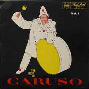 Enrico Caruso - The Best Of Caruso Vol. 1 FLAC