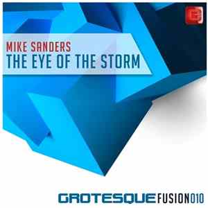 Mike Sanders - The Eye Of The Storm FLAC