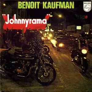 Benoît Kaufman - Johnnyrama FLAC