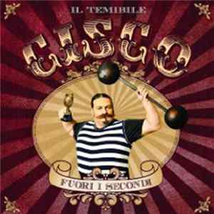 Cisco - Fuori I Secondi FLAC