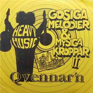 Qvennar'n - Gosiga Melodier & Mysiga Kroppar II FLAC