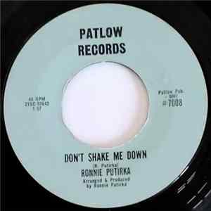 Ronnie Putirka - Don't Shake Me Down / So Wrong FLAC