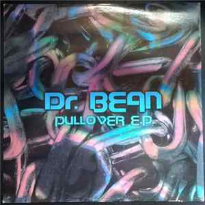Dr. Bean - Pullover EP. FLAC