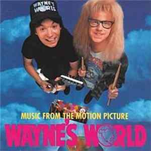 Various - Music From The Motion Picture Wayne's World FLAC