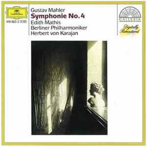 Gustav Mahler - Edith Mathis, Berliner Philharmoniker, Herbert von Karajan - Symphonie No. 4 FLAC