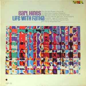 Earl Hines - Life With Fatha FLAC