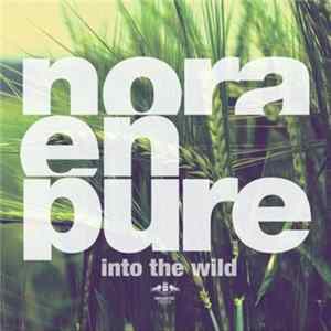 Nora En Pure - Into The Wild FLAC