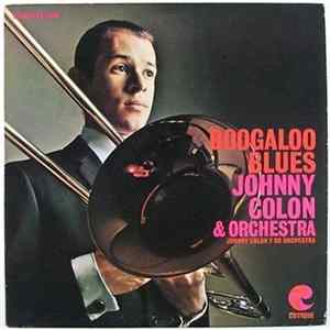 Johnny Colon & Orchestra - Boogaloo Blues FLAC
