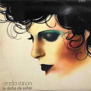 Ornella Vanoni - La Voglia Di Sognare (La Dicha de Soñar) FLAC