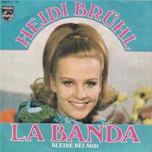 Heidi Brühl - Bleibe Bei Mir / La Banda FLAC