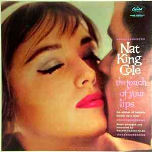 Nat King Cole - The Touch Of Your Lips FLAC