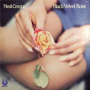 Neal Creque - Black Velvet Rose FLAC