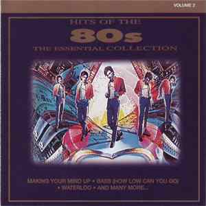 Various - Hits Of The 80s - The Essential Collection Vol. 2 FLAC