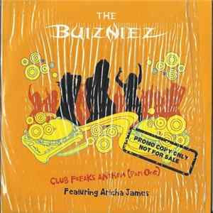 The Buizniez Featuring Artcha - Club Freaks Anthem (Part One) FLAC