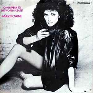 Marti Caine - Can I Speak To The World Please? FLAC