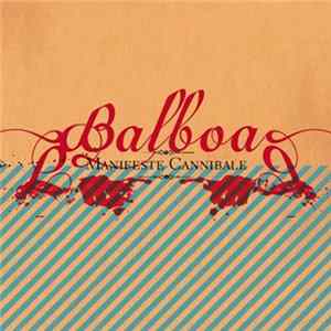 Balboa - Manifeste Cannibale FLAC