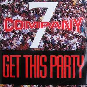 7 Company - Get This Party FLAC