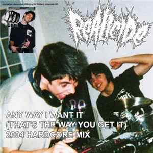 Realicide - Any Way I Want It (That's The Way You Get It) FLAC