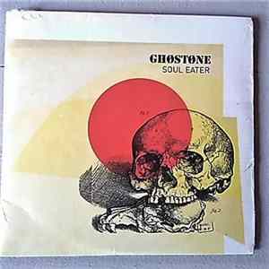Ghøstøne - Soul Eater FLAC