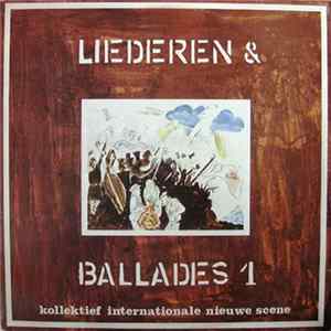Kollektief Internationale Nieuwe Scene - Liederen & Ballades 1 FLAC